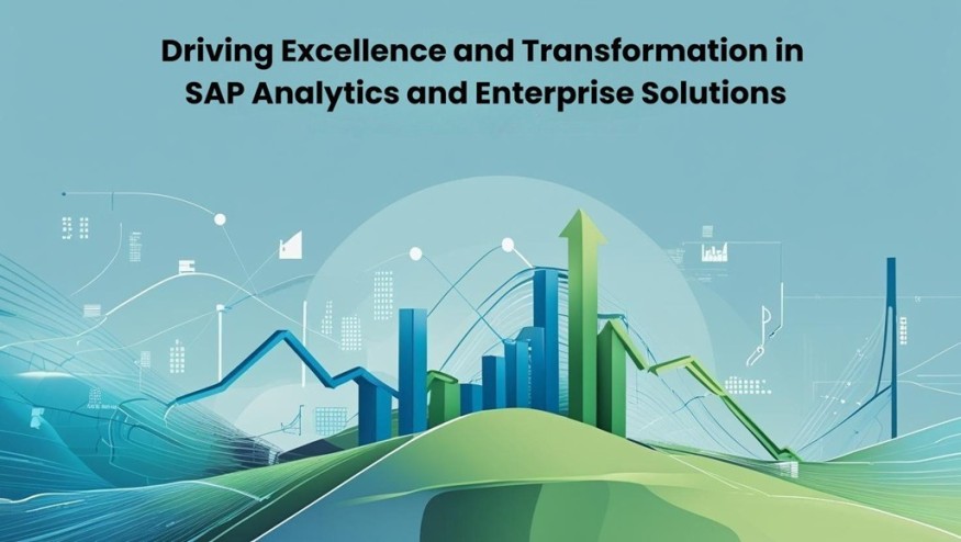 Driving Excellence and Transformation in SAP Analytics and Enterprise Solutions